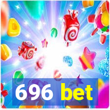 696 bet