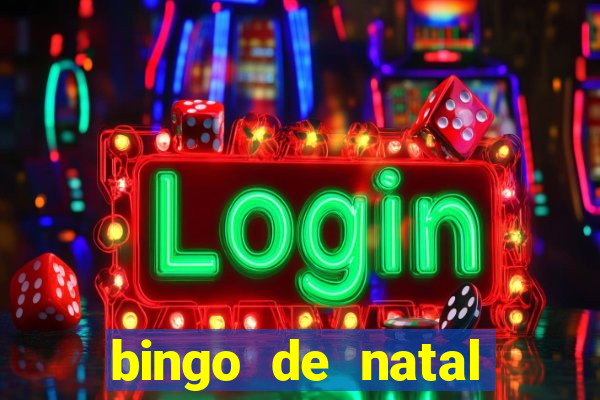 bingo de natal para imprimir gratis