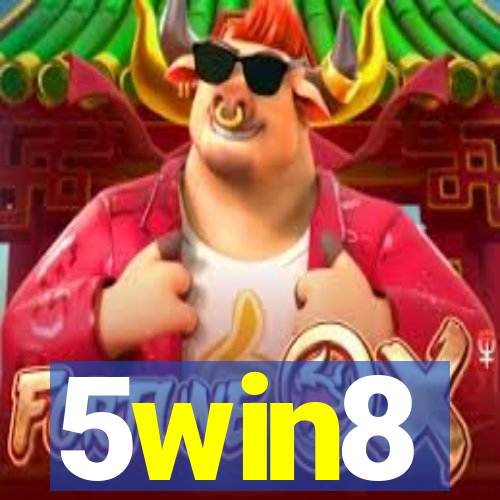 5win8