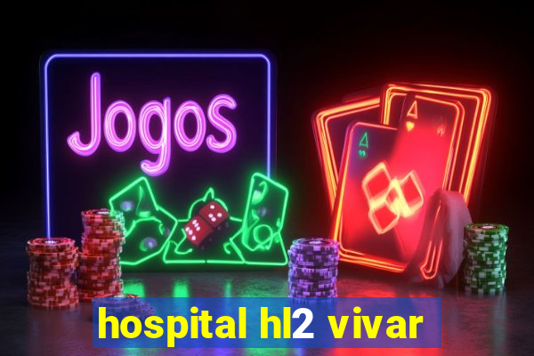 hospital hl2 vivar